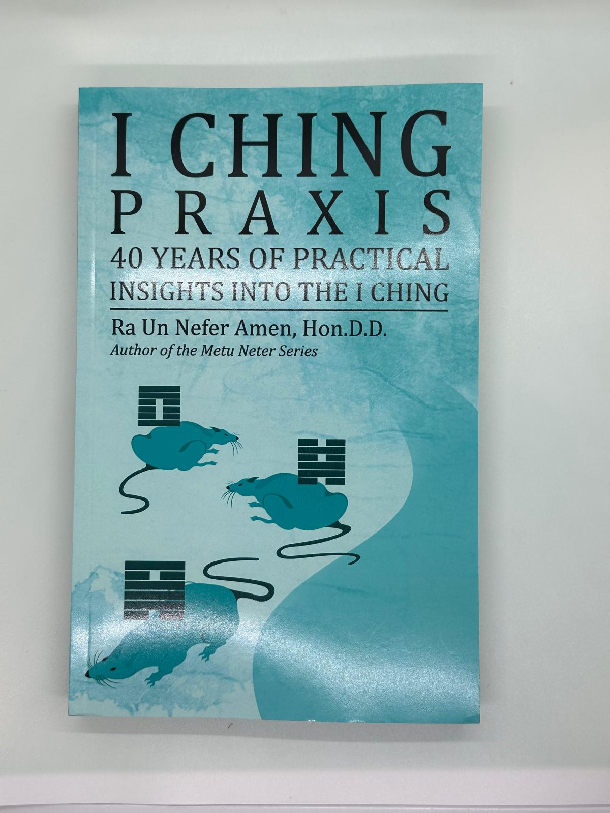 I Ching Praxis