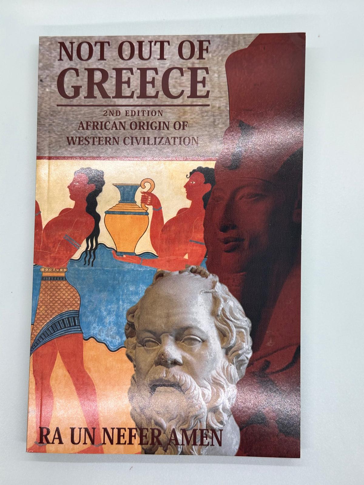 Not Out Of Greece 2nd Edition