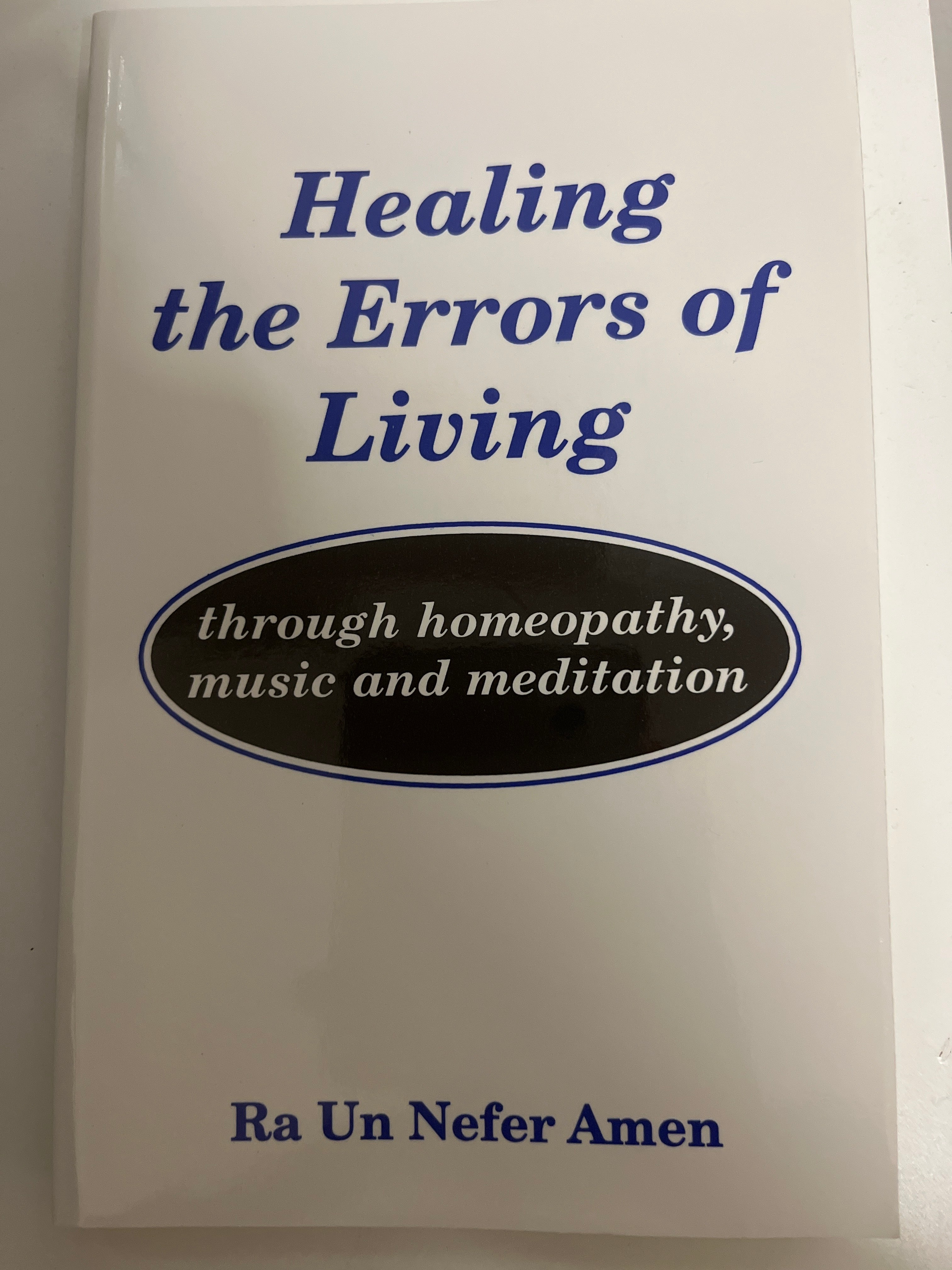 Healing the Errors of Living